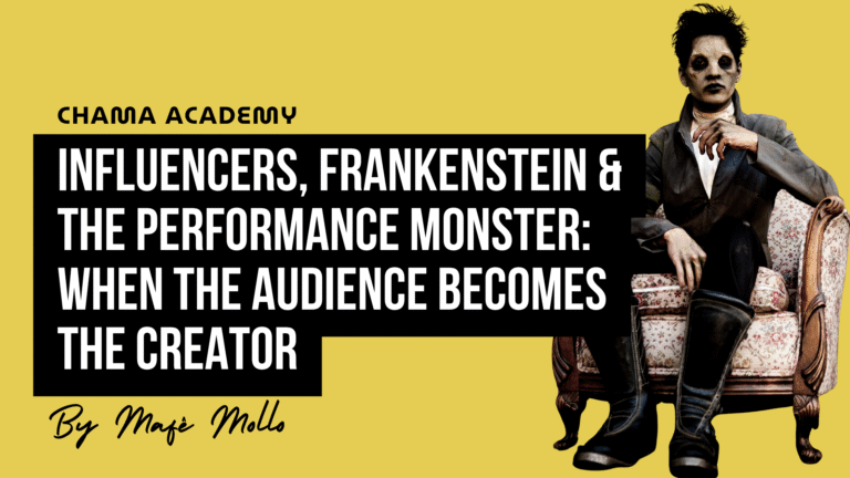 Influencers, Frankenstein & the Performance Monster When the Audience Becomes the Creator
